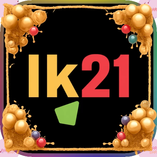 Aplikasi lk21 Terbaru dengan Fitur Terbaik